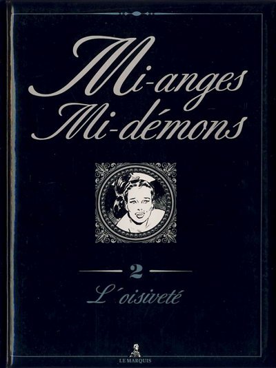 Mi-anges mi-démons Tome 2