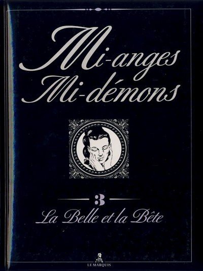 Mi-anges mi-démons Tome 3