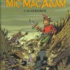 Les nouvelles aventures de Mic Mac Adam Tome 3