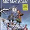Les nouvelles aventures de Mic Mac Adam Tome 4