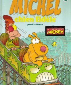 Michel chien fidèle Tome 2
