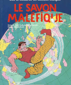 Les aventures de Michel Risque Tome 1