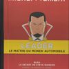 Michel Vaillant LEADER : Le Maître du monde automobile Volume 1