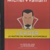 Michel Vaillant LEADER : Le Maître du monde automobile Volume 6