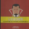 Michel Vaillant LEADER : Le Maître du monde automobile Volume 7