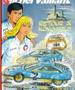 Michel Vaillant Palmarès inédit Tome 1