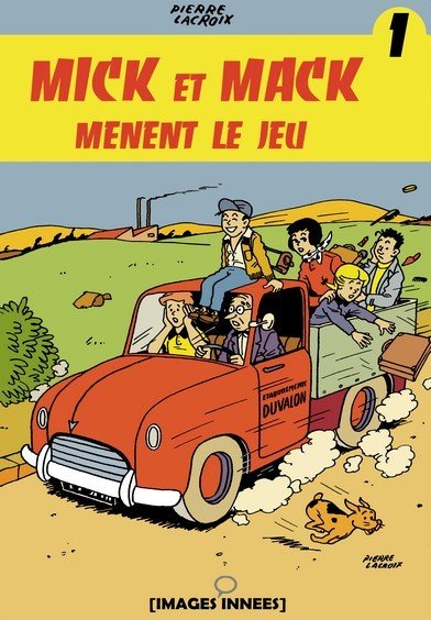 Mick et Mack Tome 1