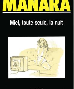 Miel, toute seule, la nuit