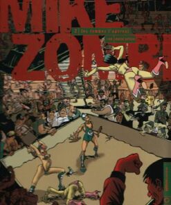 Mike Zombi Tome 2