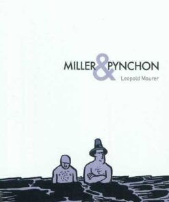 Miller & Pynchon