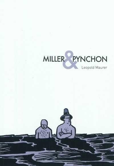 Miller & Pynchon