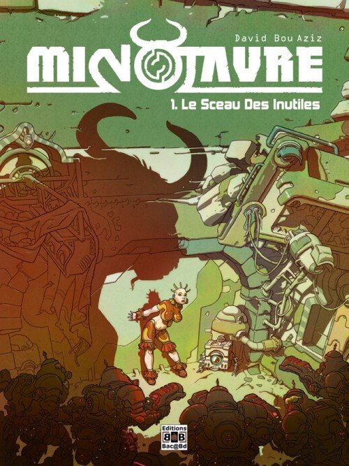 Minotaure Tome 1