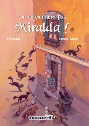 Miralda Tome 1