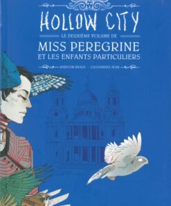 Miss Peregrine et les enfants particuliers Tome 2