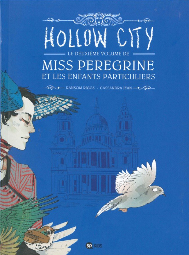 Miss Peregrine et les enfants particuliers Tome 2