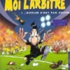 Moi, l'arbitre Tome 2