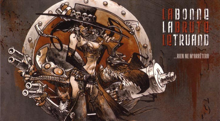 La bonne, la brute, le truand