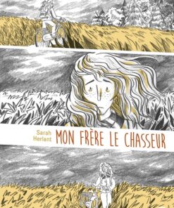 Mon frère le chasseur