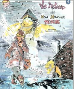 Mon Mononke Désiré Tome 4