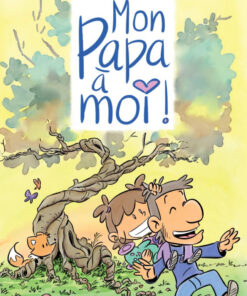 Mon Papa à moi !