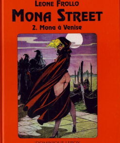 Mona Street Tome 2