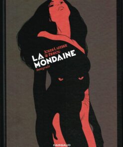 La Mondaine