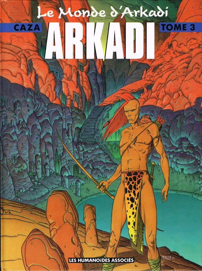 Le monde d'Arkadi Tome 3