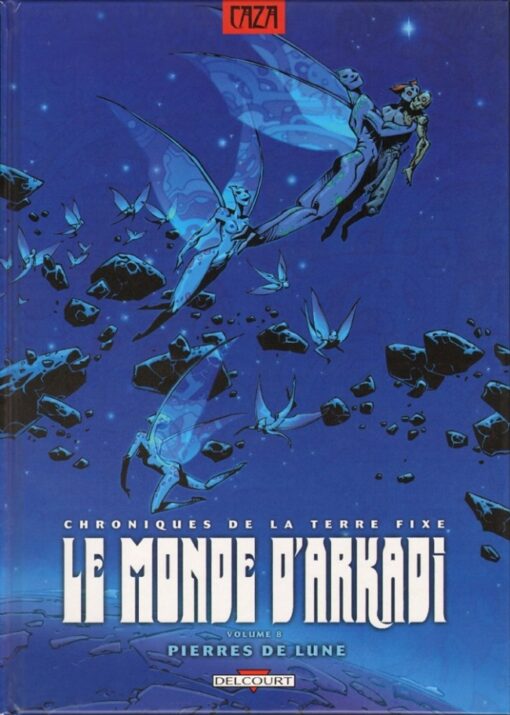 Le monde d'Arkadi Tome 8