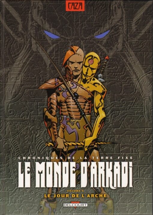 Le monde d'Arkadi Tome 9