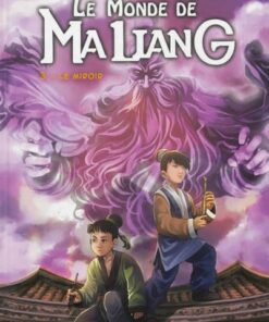 Le Monde de MaLiang Tome 3