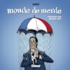 Monde de Wan Wan Tome 1