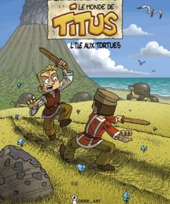 Le Monde de Titus Tome 1