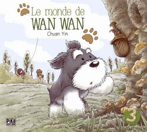 Monde de Wan Wan Tome 3