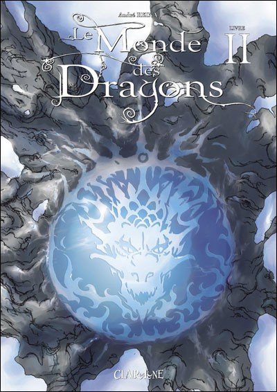 Le Monde des dragons Tome 2