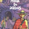 Le Monde du dessous