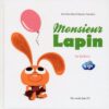 Monsieur Lapin Tome 3
