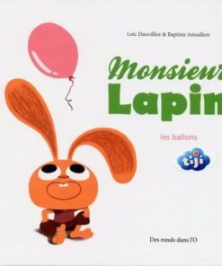 Monsieur Lapin Tome 3