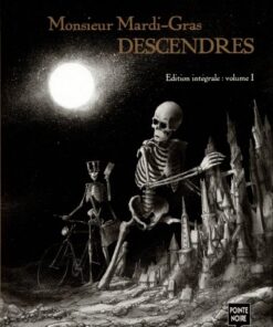 Monsieur Mardi-Gras Descendres