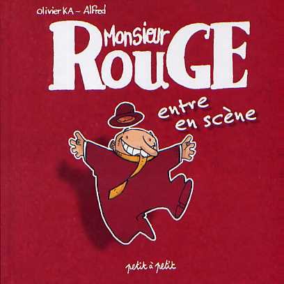 Monsieur Rouge 1