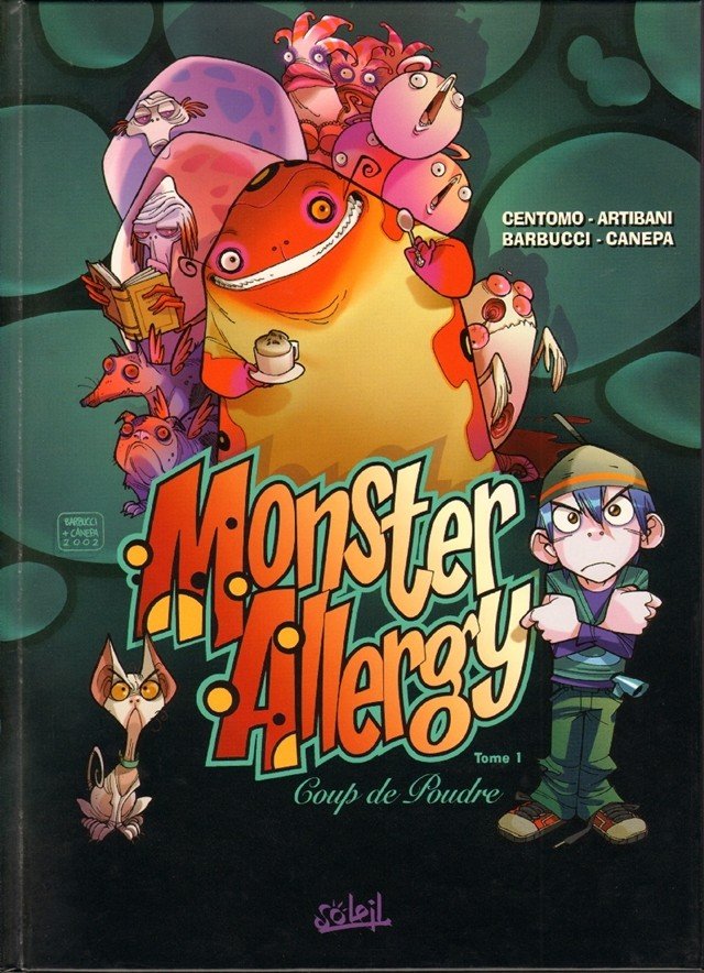 Monster Allergy Tome 1