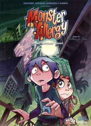 Monster Allergy Tome 9