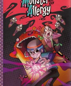 Monster Allergy Next Gen Tome 1