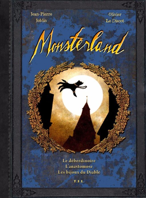Monsterland Tome 2