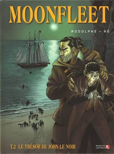 Moonfleet Tome 2