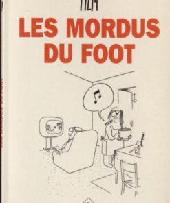 Les mordus