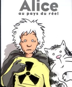 Alice au pays du réel