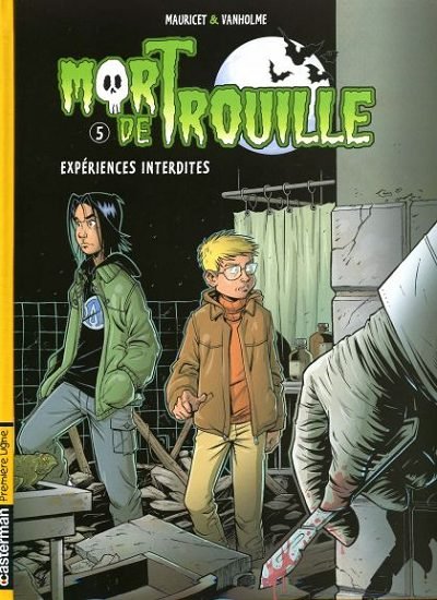 Mort de Trouille Tome 5