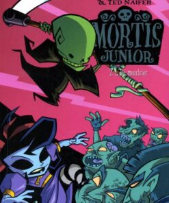 Mortis Junior Tome 2