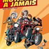 Motards à jamais Tome 1