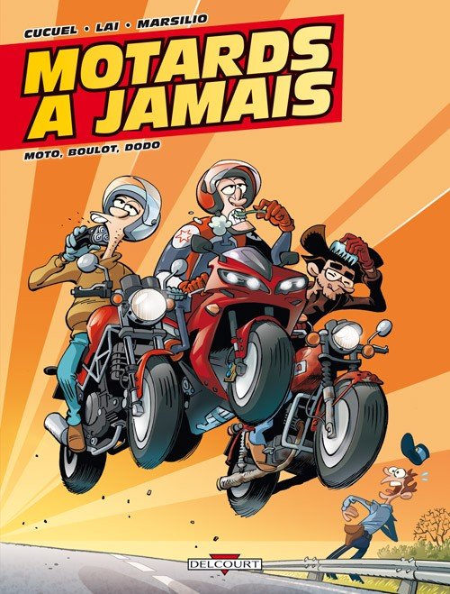Motards à jamais Tome 2
